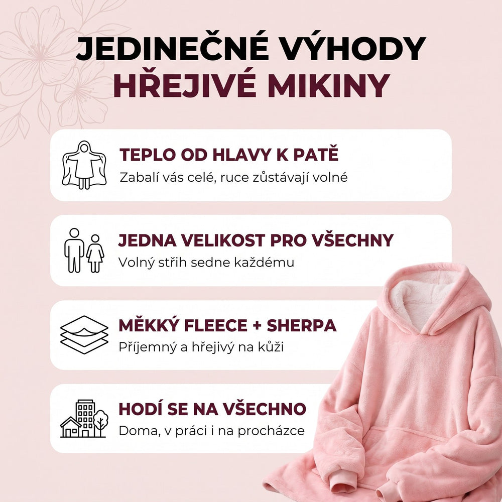 Jedinečné výhody hřejivé mikiny: teplo od hlavy k patě, jedna velikost, fleece a sherpa